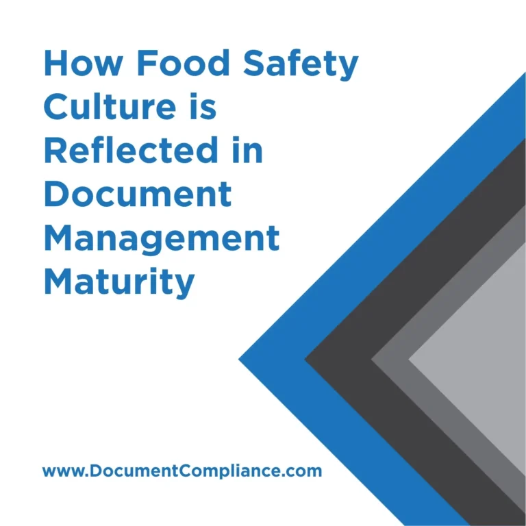 How Food Safety Culture is Reflected in Document Management Maturity
